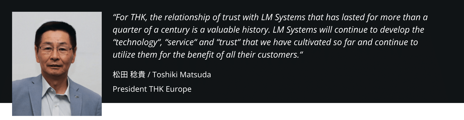 Quote Toshiki Matsuda THK